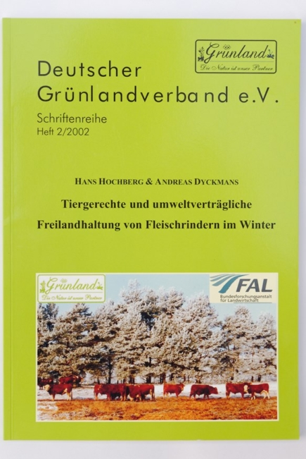 Tiergerechte und umweltverträgliche Freilandhaltung von Fleischrindern im Winter