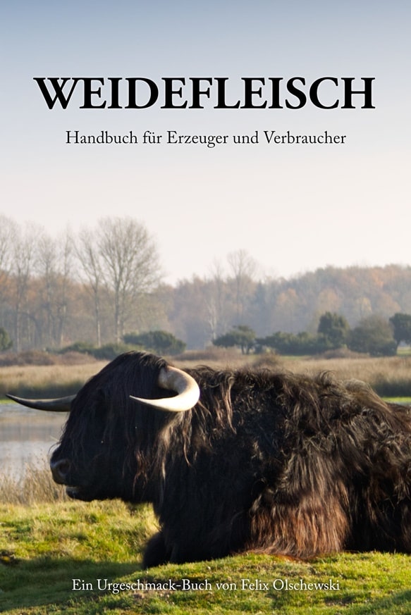 Weidefleisch - Handbuch für Erzeuger und Verbraucher